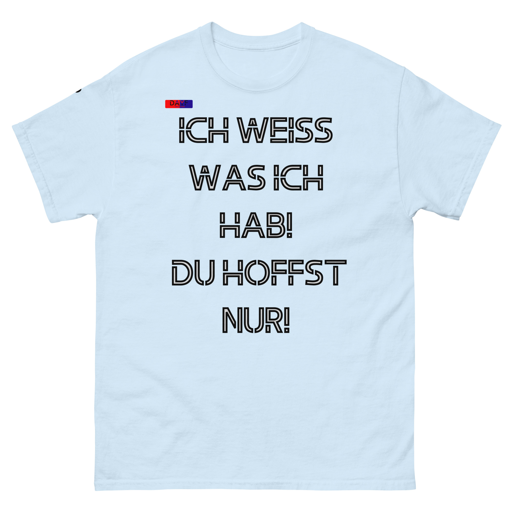 Original Dayf Design DE Collection Nummer 9 Classic T Shirt Vorderseite – Bild 13