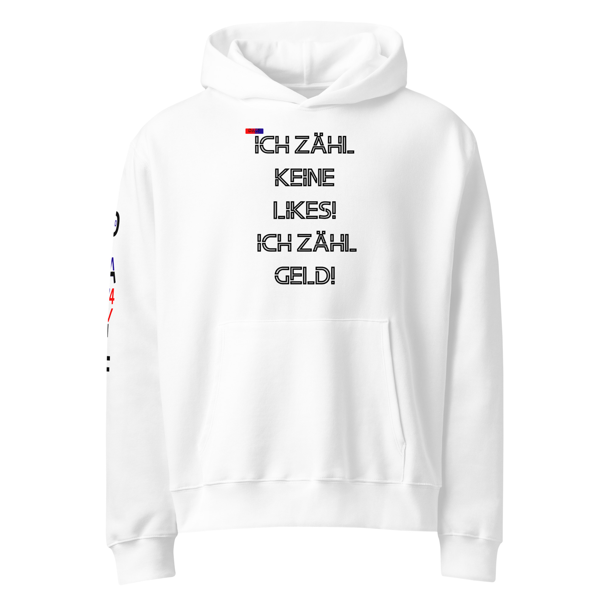 Dayf Hoodie ICH ZAEHL KEINE LIKES ICH ZAEHL GELD Heavy Oversized Original Dayf Design DE Collection Nummer 10 Vorderseite – Bild 2